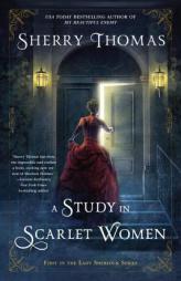 A Study in Scarlet Women: The Lady Sherlock Series by Sherry Thomas Paperback Book