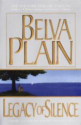 Legacy of Silence by Belva Plain Paperback Book