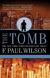 The Tomb (Adversary Cycle/Repairman Jack) by F. Paul Wilson Paperback Book