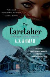 The Caretaker: A Ranjit Singh Novel by A. X. Ahmad Paperback Book