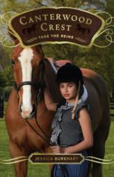Take the Reins (Canterwood Crest) by Jessica Burkhart Paperback Book