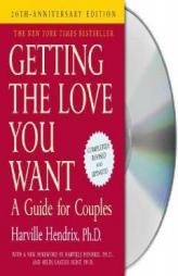 Getting the Love You Want: A Guide for Couples by Harville Hendrix Paperback Book