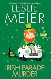 Irish Parade Murder (A Lucy Stone Mystery) by Leslie Meier Paperback Book