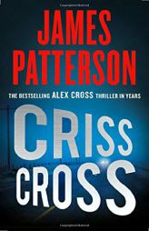 Criss Cross (Alex Cross (27)) by James Patterson Paperback Book