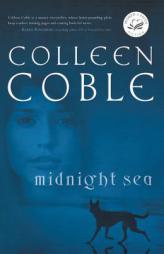 Midnight Sea by Colleen Coble Paperback Book