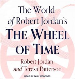 The World of Robert Jordan's The Wheel of Time by Robert Jordan Paperback Book