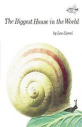 The Biggest House in the World by Leo Lionni Paperback Book