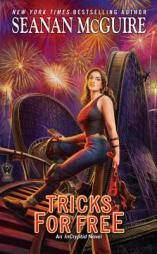 Tricks for Free by Seanan McGuire Paperback Book