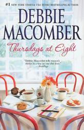 Thursdays at Eight by Debbie Macomber Paperback Book