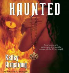 Haunted (Women of the Otherworld) by Kelley Armstrong Paperback Book