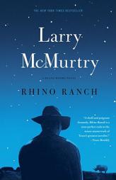 Rhino Ranch (Thalia Trilogy) by Larry McMurtry Paperback Book