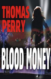 Blood Money (The Jane Whitefield Series) by Thomas Perry Paperback Book