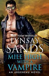 Mile High with a Vampire (An Argeneau Novel, 33) by Lynsay Sands Paperback Book