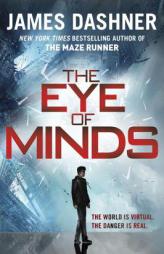 The Eye of Minds by James Dashner Paperback Book