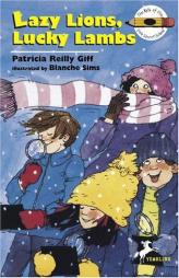 Lazy Lions, Lucky Lambs (The Kids of the Polk Street School) by Patricia Reilly Giff Paperback Book