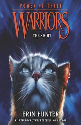 Warriors: Power of Three #1: The Sight (The Warriors: Power of Three Series) by Erin Hunter Paperback Book