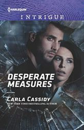 Desperate Measures by Carla Cassidy Paperback Book