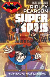 Super Sons: The Foxglove Mission by Ridley Pearson Paperback Book