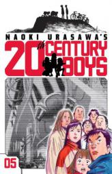 Naoki Urasawa's 20th Century Boys, Volume 5 by Naoki Urasawa Paperback Book