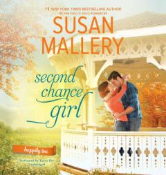 Second Chance Girl  (Happily, Inc. series, Book 2) by Susan Mallery Paperback Book