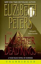 Laughter of Dead Kings (Vicky Bliss, No. 6) by Elizabeth Peters Paperback Book