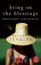 Bring on the Blessings by Beverly Jenkins Paperback Book