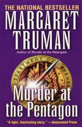 Murder at the Pentagon (Capital Crime Mysteries) by Margaret Truman Paperback Book