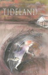 Tideland by Mitch Cullin Paperback Book