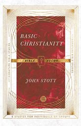Basic Christianity Bible Study by John Stott Paperback Book