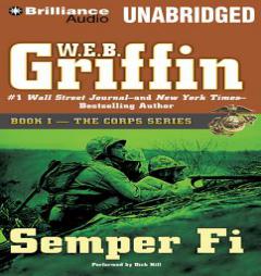 Semper Fi: Book One in The Corps Series by W. E. B. Griffin Paperback Book
