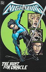 Nightwing: The Hunt for Oracle by Chuck Dixon Paperback Book