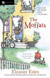 The Moffats by Eleanor Estes Paperback Book