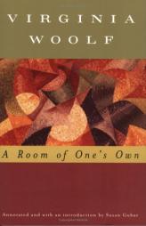 A Room of One's Own (Annotated) by Virginia Woolf Paperback Book