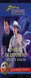 Threat of Exposure by Lynette Eason Paperback Book