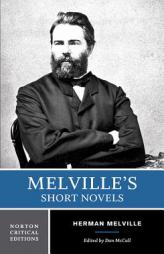 Melville's Short Novels by Herman Melville Paperback Book