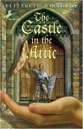 The Castle in the Attic by Elizabeth Winthrop Paperback Book