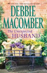 The Unexpected Husband: Jury of His Peers\Any Sunday by Debbie Macomber Paperback Book