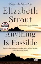 Anything Is Possible by Elizabeth Strout Paperback Book