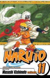 Naruto, Vol. 11 by Masashi Kishimoto Paperback Book