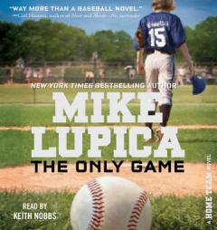 The Only Game (Home Team) by Mike Lupica Paperback Book