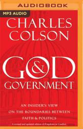 God & Government: An Insider's View on the Boundaries between Faith & Politics by Charles Colson Paperback Book