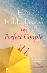 The Perfect Couple by Elin Hilderbrand Paperback Book