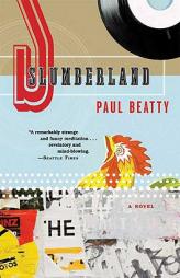 Slumberland by Paul Beatty Paperback Book