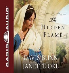 The Hidden Flame (Acts of Faith) by Janette Oke Paperback Book