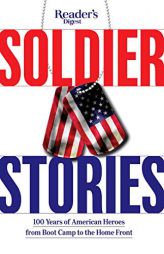 Reader's Digest Soldier Stories by Reader's Digest Paperback Book