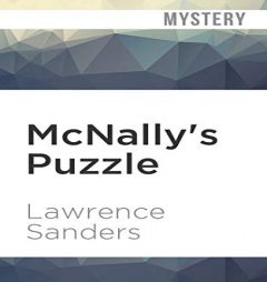 McNally's Puzzle (Archy McNally) by Lawrence Sanders Paperback Book