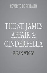 The St. James Affair & Cinderfella by Susan Wiggs Paperback Book
