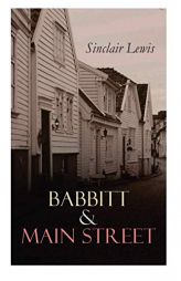 Babbitt & Main Street: The Blue Lights, The Film of Fear & The Ivory Snuff Box by Sinclair Lewis Paperback Book