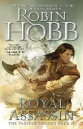 Royal Assassin (The Farseer Trilogy, Book 2) by Robin Hobb Paperback Book