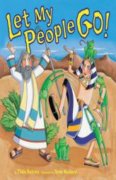 Let My People Go! (Passover) by Tilda Balsley Paperback Book